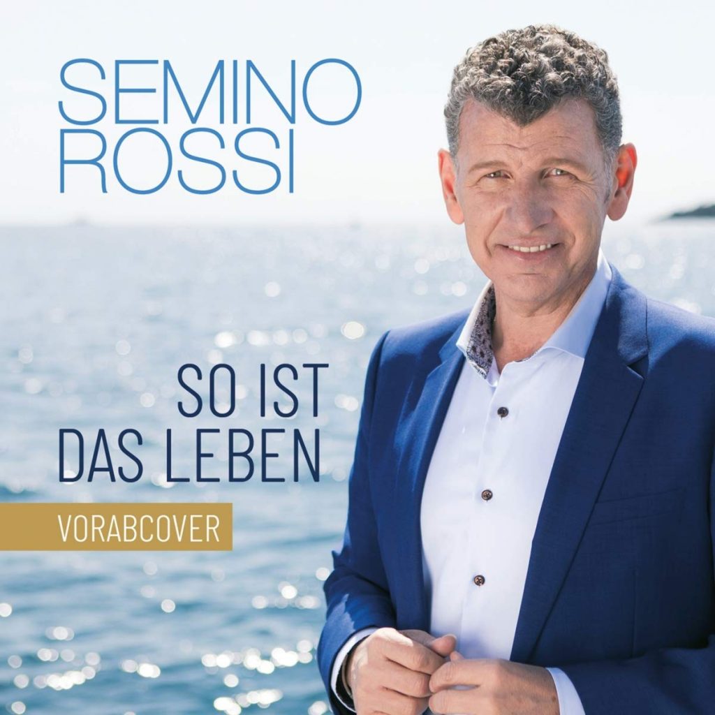 Semino Rossi So ist das Leben
