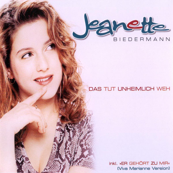 CD Cover Das tut unheimlich weh Jeanette