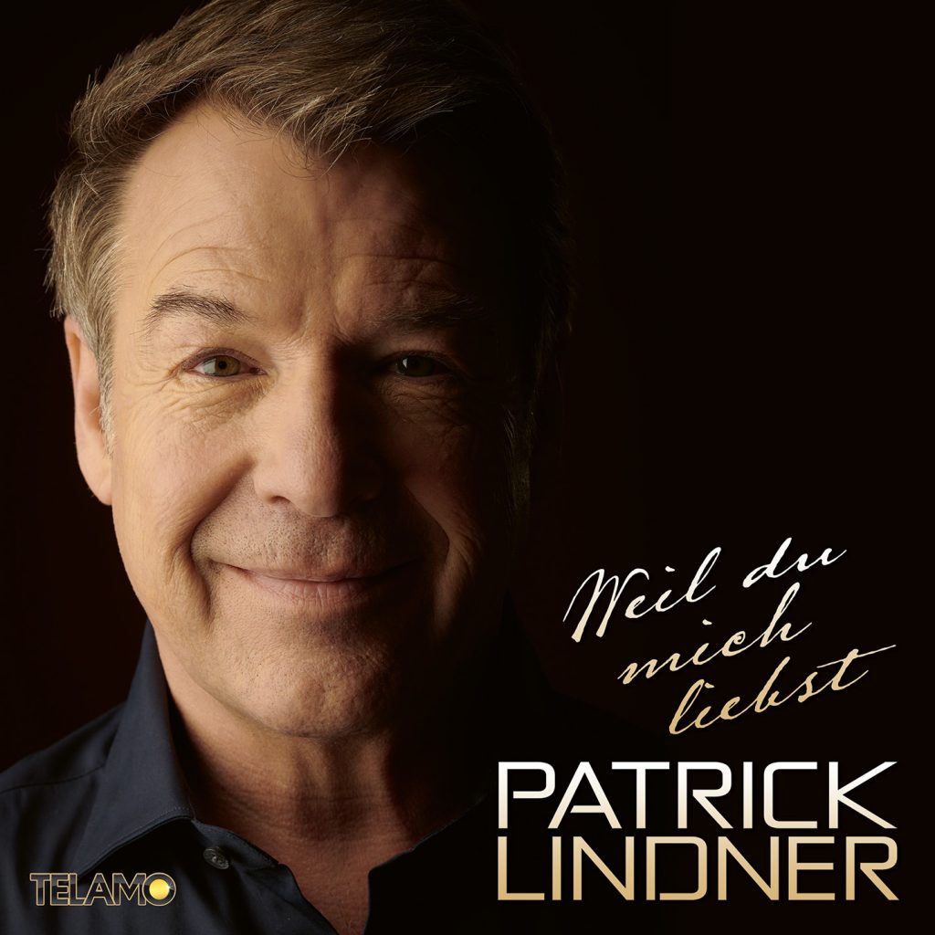 CD Cover Weil du mich liebst Patrick Lindner