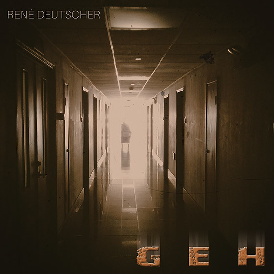 Geh CD Cover René Deutscher