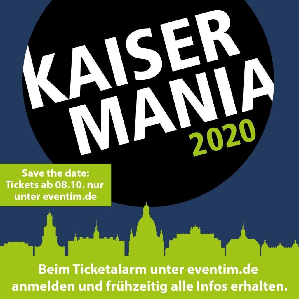 Kaisermania 2020