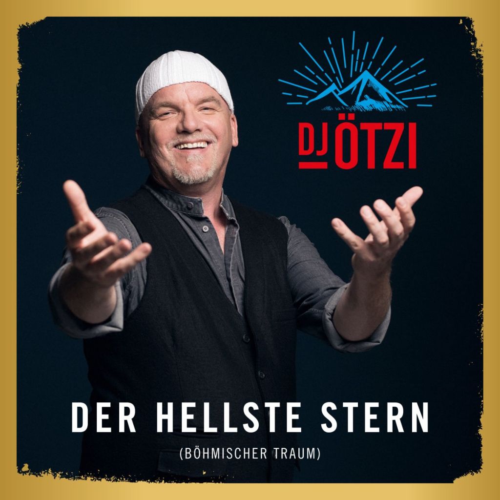 Dj Otzi Informationen Zu Seiner Neuen Single Der Hellste Stern Bohmischer Traum