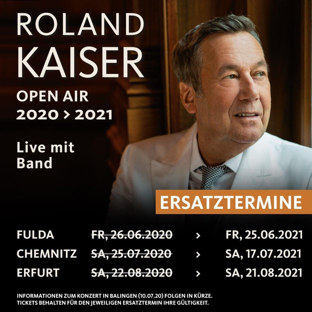 ROLAND KAISER: Weitere Ersatztermine ausgefallener Konzerte!