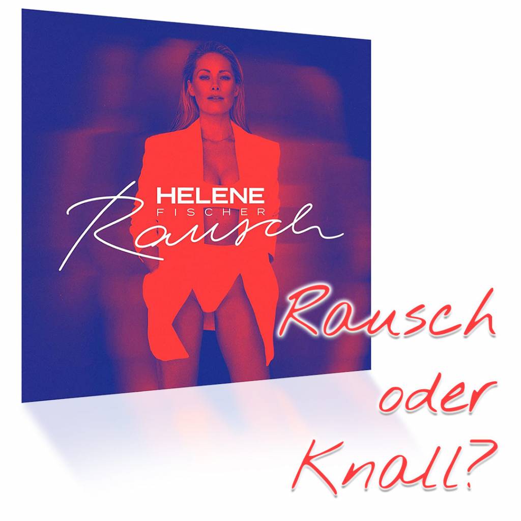 Helene Fischer Rausch Rezension