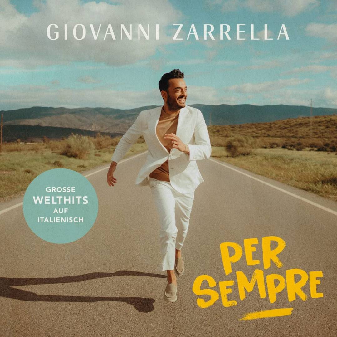 GIOVANNI-ZARRELLA-Auf-neuem-Album-Per-Sempre-Duett-mit-Weltstar-MICHAEL-BUBL-Tracklist-ist-da