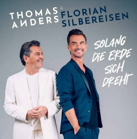 Thomas Anders Florian Silbereisen