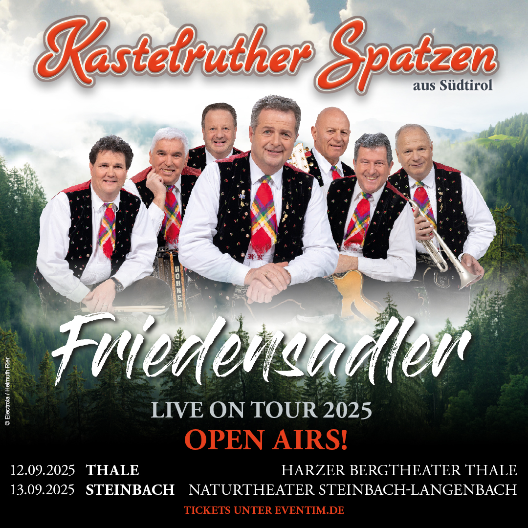 Kastelruther Spatzen Open Air Schlager