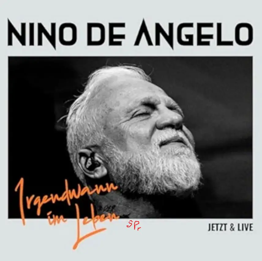 NINO-DE-ANGELO-Neuauflage-mit-LIVE-Aufnahmen-Irgendwann-im-Leben-am-24-10-