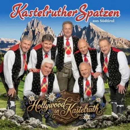 Kastelruther Spatzen Hollywood in Kastelruth